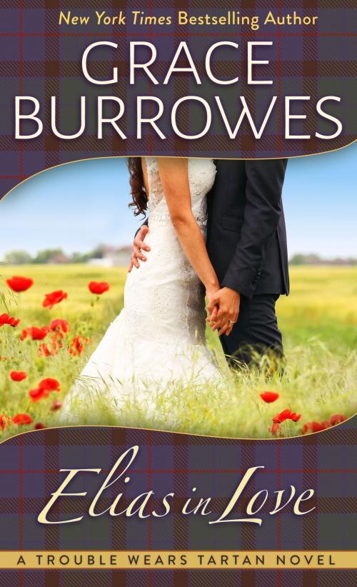 Cover of the book Elias in Love by Grace Burrowes, Grace Burrowes