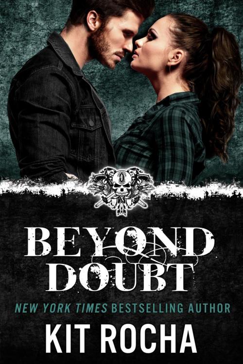 Cover of the book Beyond Doubt by Kit Rocha, Kit Rocha