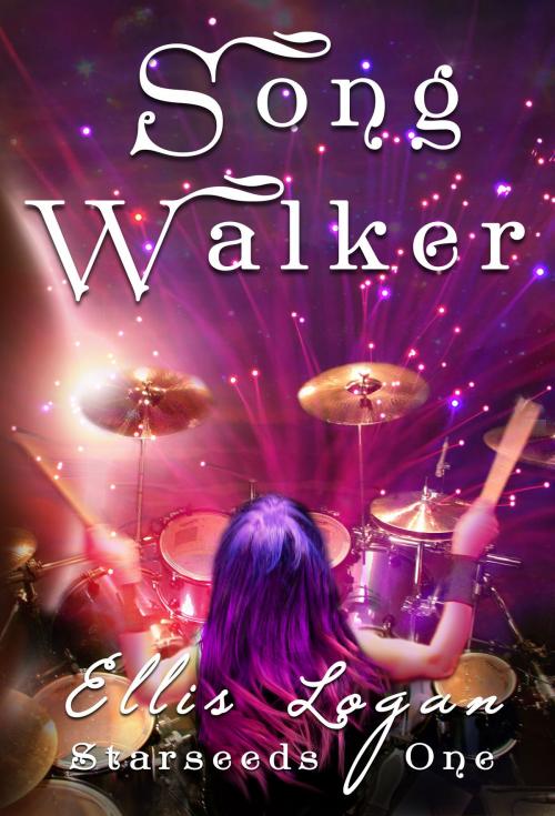 Cover of the book Song Walker: Starseeds One by Ellis Logan, Earth Lodge