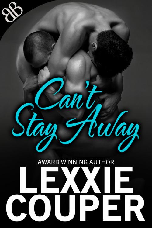 Cover of the book Can't Stay Away by Lexxie Couper, Book Boutiques