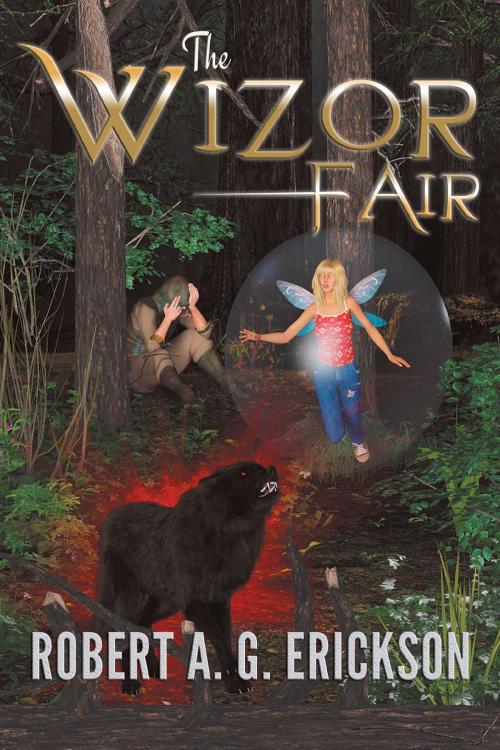 Cover of the book The Wizor Fair by Robert Erickson, BookVenture Publishing LLC