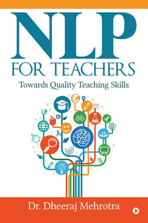 Cover of the book NLP for TEACHERS by Dr. Dheeraj Mehrotra, Notion Press