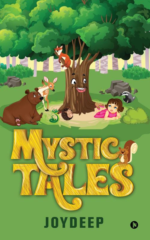 Cover of the book Mystic Tales by Joydeep, Notion Press