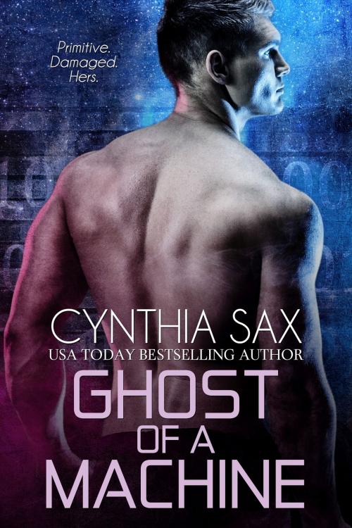 Cover of the book Ghost Of A Machine by Cynthia Sax, Cynthia Sax