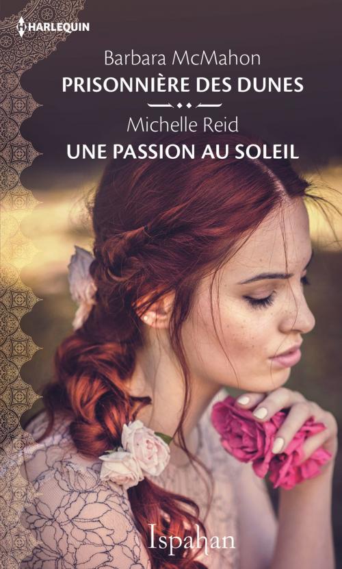 Cover of the book Prisonnière des dunes - Une passion au soleil by Barbara McMahon, Michelle Reid, Harlequin