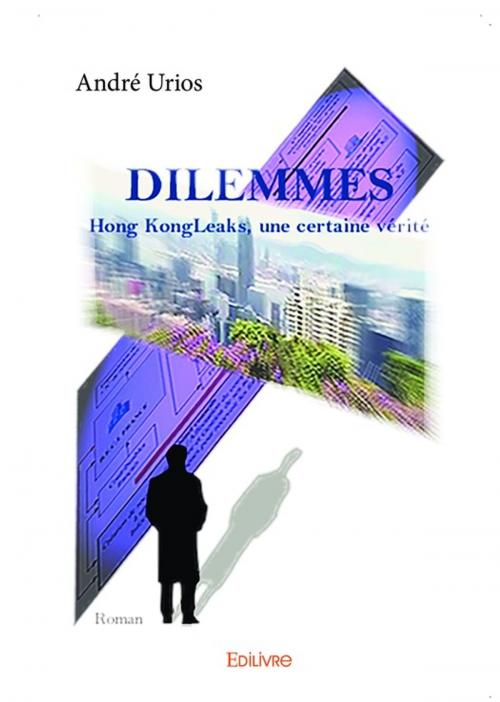 Cover of the book Dilemmes by André Urios, Editions Edilivre