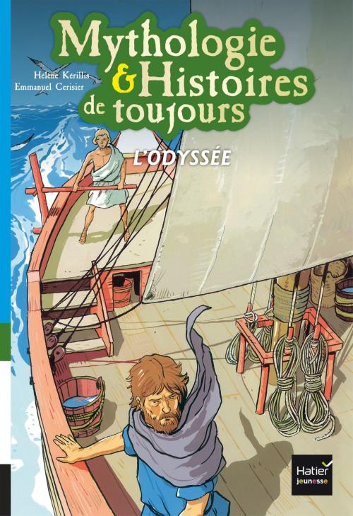 Cover of the book L'Odyssée by Homère, Hélène Kérillis, Hatier Jeunesse