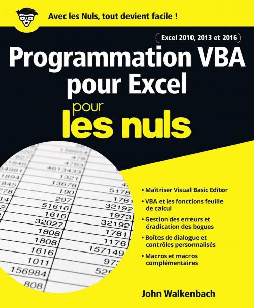Cover of the book Programmation VBA pour Excel 2010, 2013 et 2016 pour les Nuls grand format by John WALKENBACH, edi8