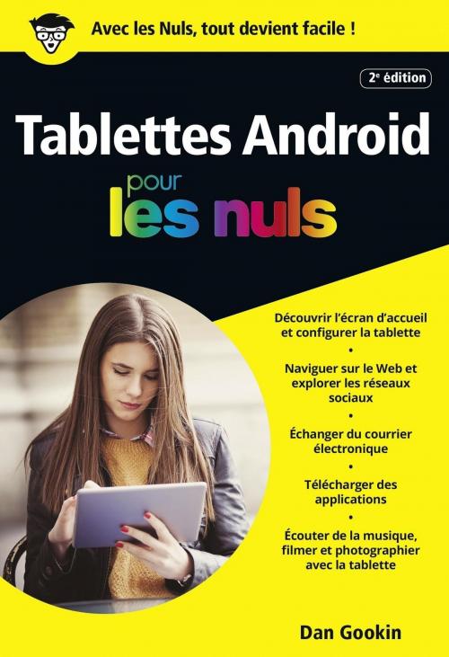 Cover of the book Tablettes Android édition Android 7 Nougat pour les Nuls by Dan GOOKIN, edi8