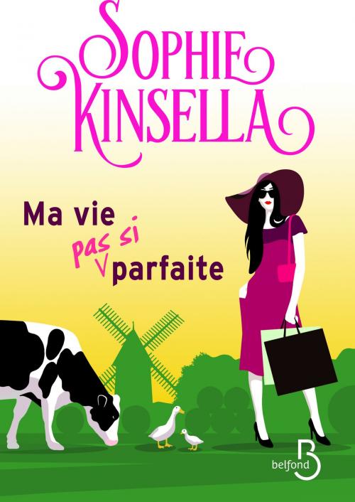 Cover of the book Ma vie (pas si) parfaite by Sophie KINSELLA, Place des éditeurs