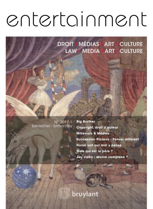 Cover of the book Entertainment - Droit, Médias, Art, Culture 2017/1 by Mrs. Judith Andres, Bruylant