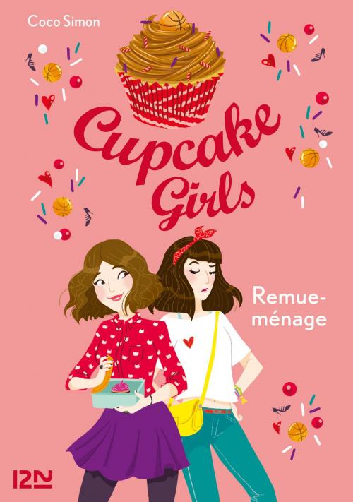Cover of the book Cupcake Girls - tome 10 : Remue-ménage by Coco SIMON, Univers Poche