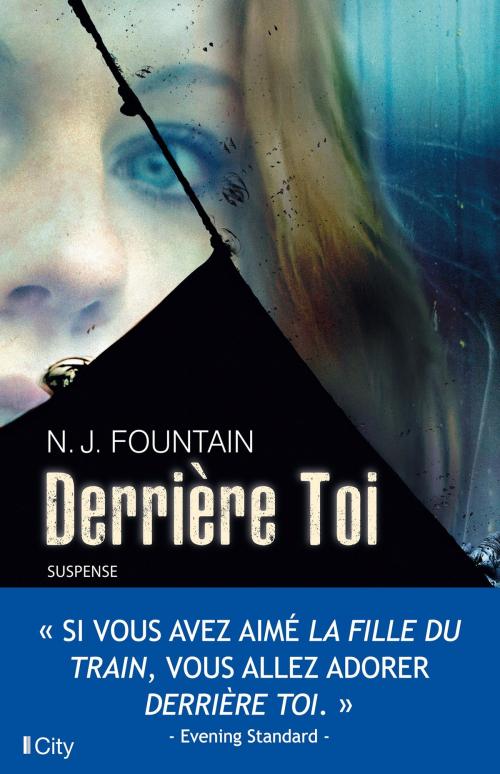 Cover of the book Derrière Toi... by N.J. Fountain, City Edition