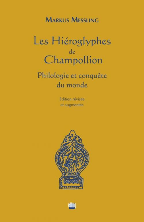 Cover of the book Les Hiéroglyphes de Champollion by Markus Messling, UGA Éditions