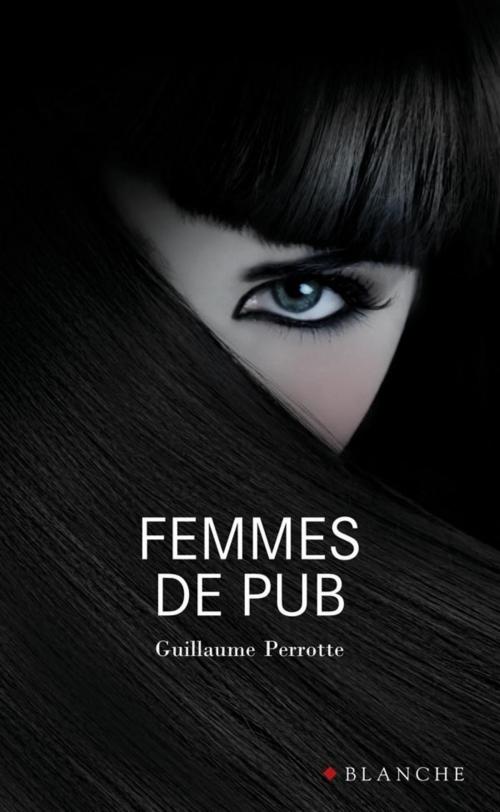 Cover of the book Femmes de pub by Guillaume Perrotte, Hugo Publishing