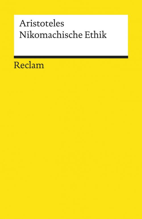 Cover of the book Nikomachische Ethik by Aristoteles, Reclam Verlag