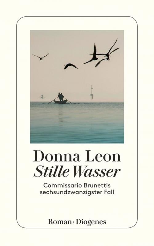 Cover of the book Stille Wasser by Donna Leon, Diogenes