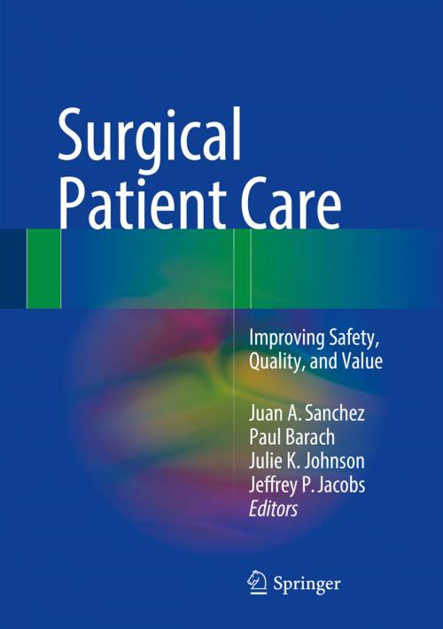 Cover of the book Surgical Patient Care by , Springer International Publishing