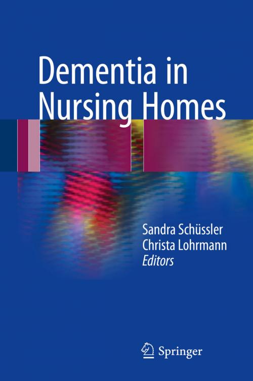 Cover of the book Dementia in Nursing Homes by , Springer International Publishing