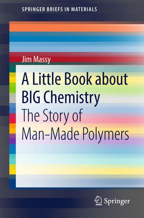 Cover of the book A Little Book about BIG Chemistry by Jim Massy, Springer International Publishing