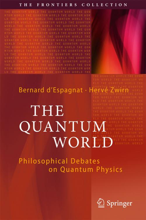 Cover of the book The Quantum World by , Springer International Publishing