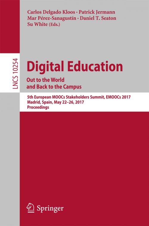 Cover of the book Digital Education: Out to the World and Back to the Campus by , Springer International Publishing