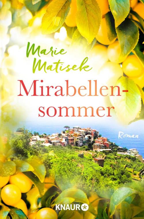 Cover of the book Mirabellensommer by Marie Matisek, Knaur eBook