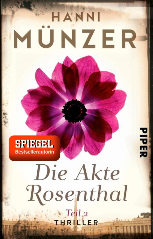 Cover of the book Die Akte Rosenthal – Teil 2 by Hanni Münzer, Piper ebooks
