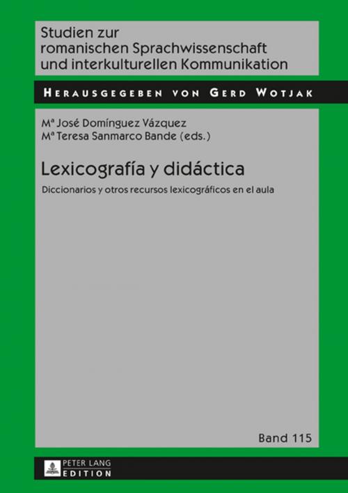 Cover of the book Lexicografía y didáctica by , Peter Lang