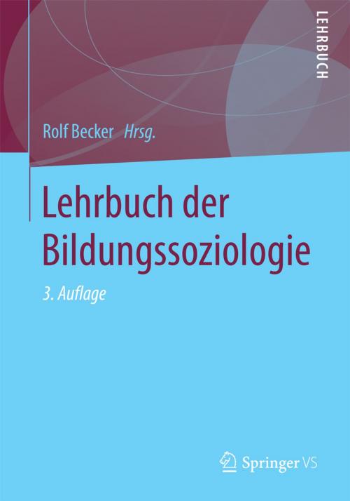 Cover of the book Lehrbuch der Bildungssoziologie by , Springer Fachmedien Wiesbaden