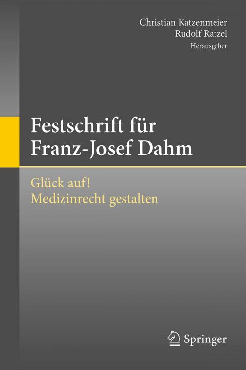 Cover of the book Festschrift für Franz-Josef Dahm by , Springer Berlin Heidelberg