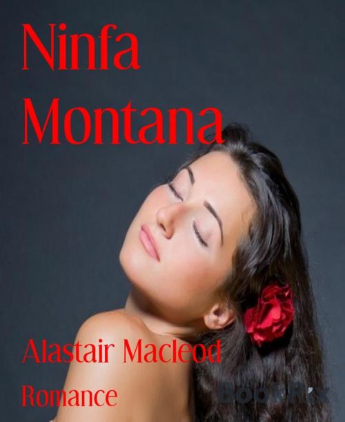 Cover of the book Ninfa Montana by Alastair Macleod, BookRix