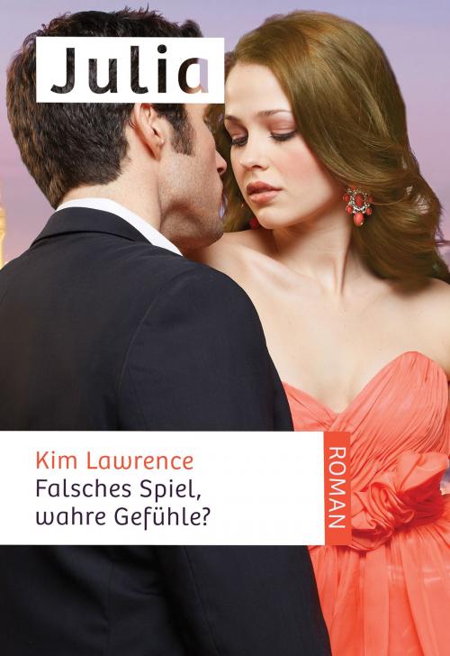 Cover of the book Falsches Spiel, wahre Gefühle? by Kim Lawrence, CORA Verlag