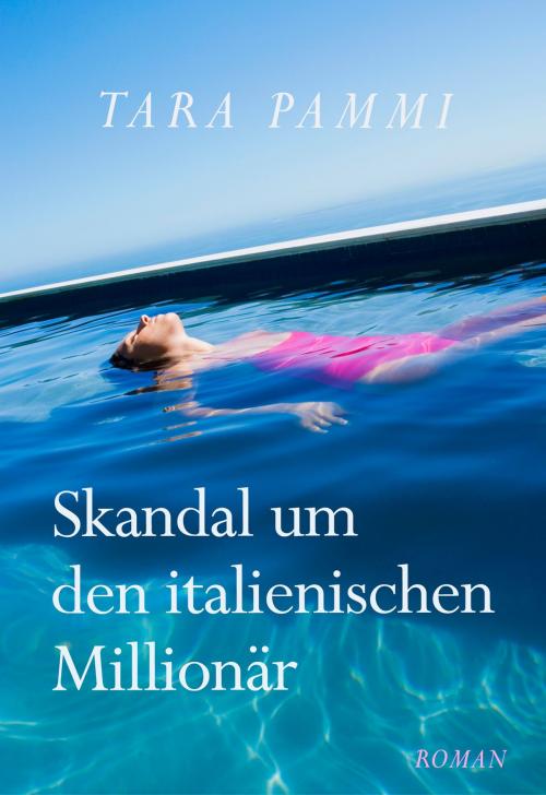 Cover of the book Skandal um den italienischen Millionär by Tara Pammi, CORA Verlag