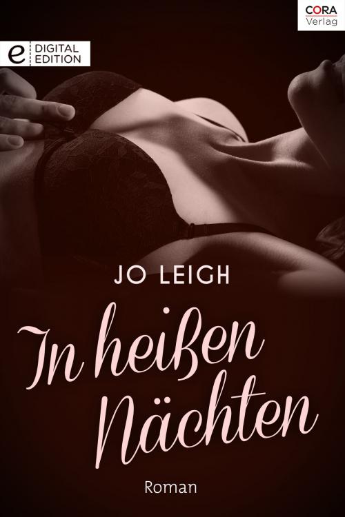 Cover of the book In heißen Nächten by Jo Leigh, CORA Verlag