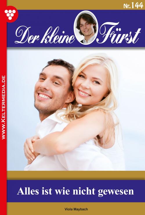 Cover of the book Der kleine Fürst 144 – Adelsroman by Viola Maybach, Kelter Media
