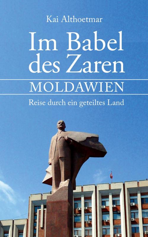 Cover of the book Im Babel des Zaren by Kai Althoetmar, neobooks