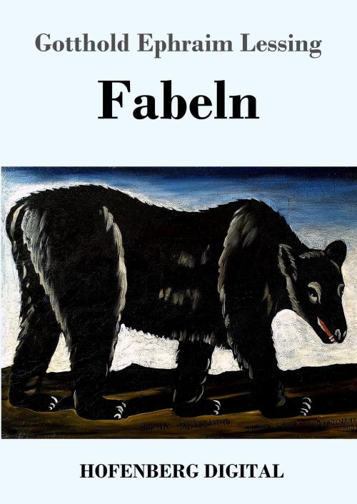 Cover of the book Fabeln by Gotthold Ephraim Lessing, Hofenberg