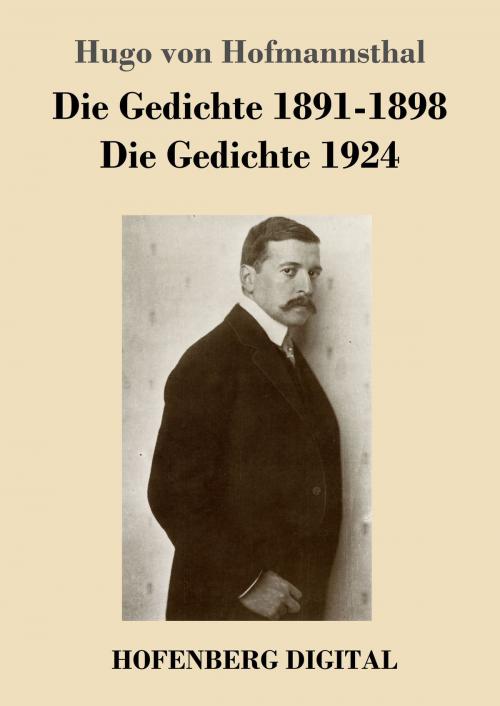 Cover of the book Die Gedichte 1891-1898 / Die Gedichte 1924 by Hugo von Hofmannsthal, Hofenberg