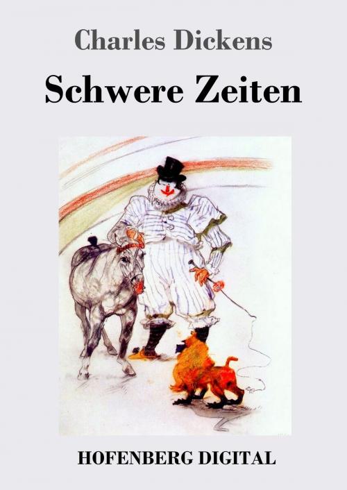 Cover of the book Schwere Zeiten by Charles Dickens, Hofenberg