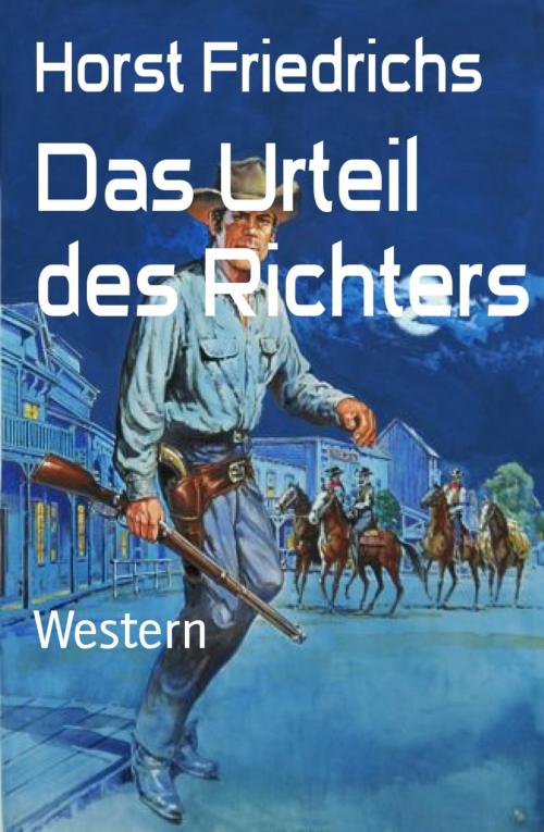 Cover of the book Das Urteil des Richters by Horst Friedrichs, BookRix