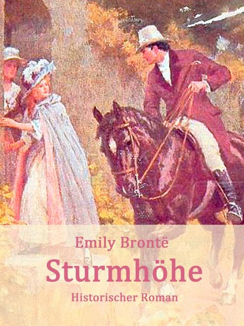 Cover of the book Sturmhöhe by Emily Brontë, Books on Demand