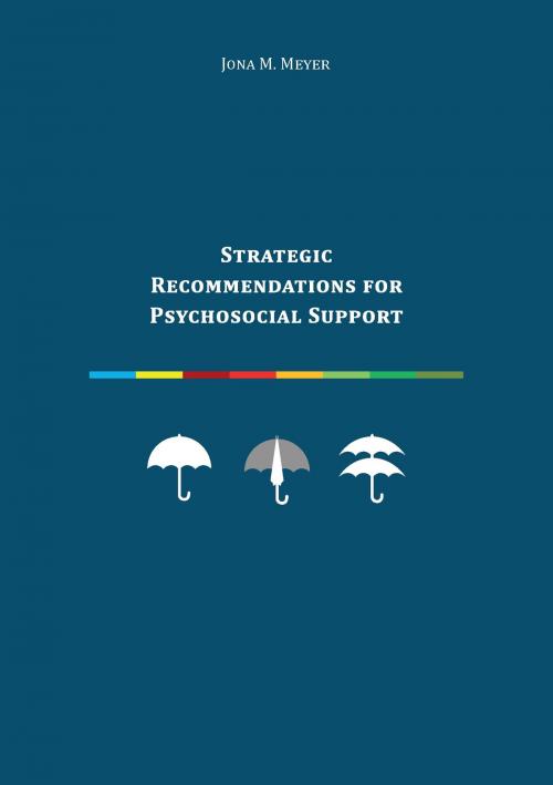 Cover of the book Strategic Recommendations for Psychosocial Support by Jona M. Meyer, Books on Demand
