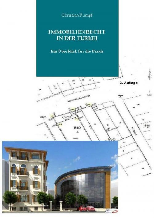 Cover of the book Immobilienrecht der Türkei by Dr. Christian Rumpf, epubli