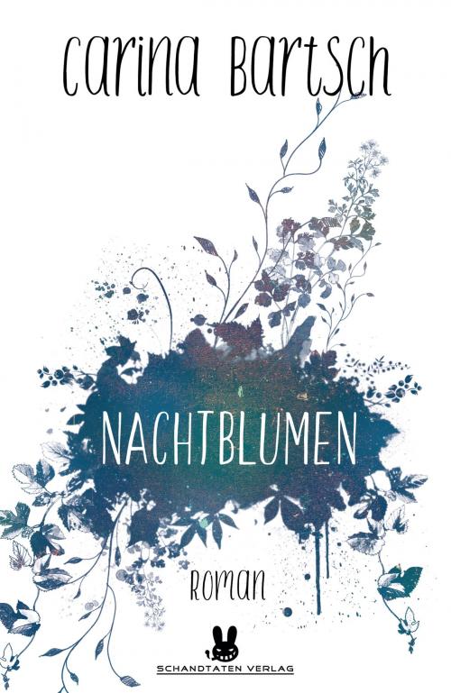 Cover of the book Nachtblumen by Carina Bartsch, Schandtaten Verlag