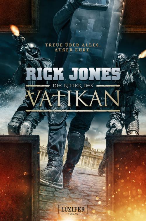Cover of the book DIE RITTER DES VATIKAN by Rick Jones, Luzifer-Verlag