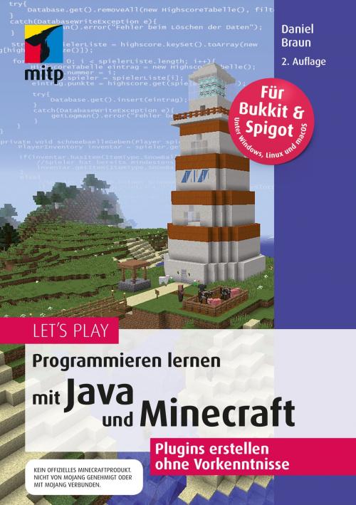 Cover of the book Let‘s Play. Programmieren lernen mit Java und Minecraft by Daniel Braun, MITP