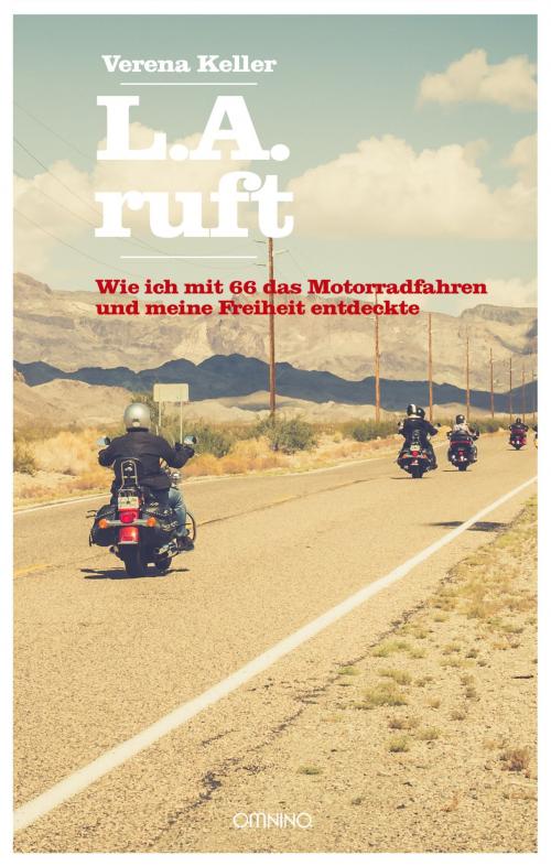 Cover of the book L.A. ruft by Verena Keller, Omnino Verlag