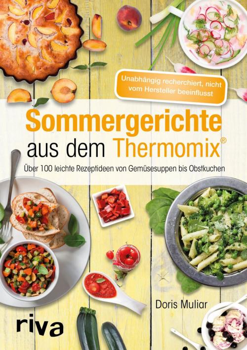 Cover of the book Sommergerichte aus dem Thermomix® by Doris Muliar, riva Verlag