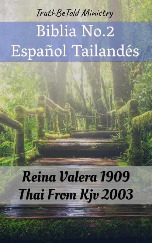 Cover of the book Biblia No.2 Español Tailandés by TruthBeTold Ministry, PublishDrive